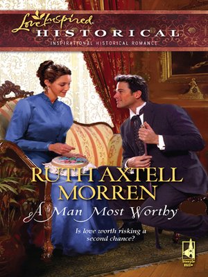 cover image of A Man Most Worthy